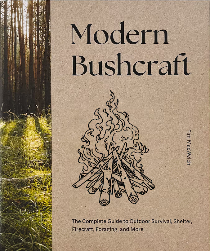 Modern Bushcraft: The Complete Guide To Outdoor Survival