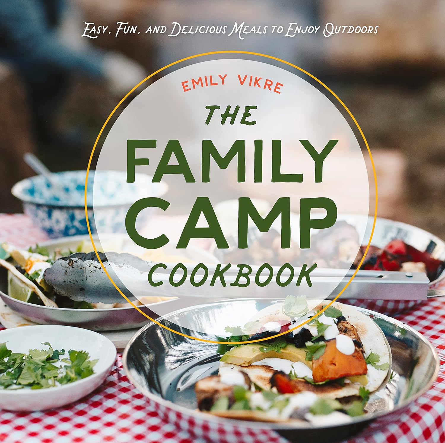 Le livre de recettes du camp familial