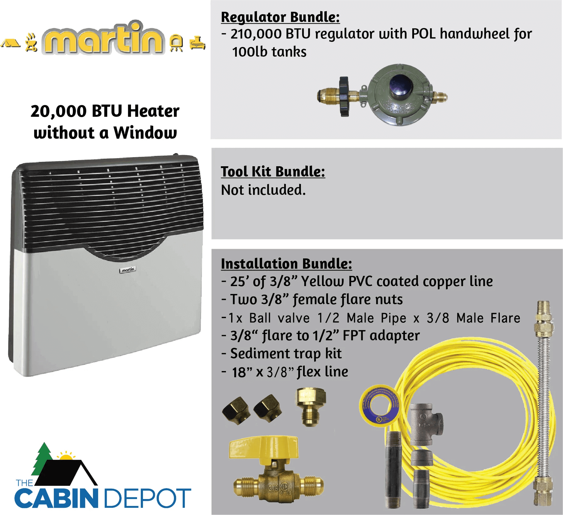Martin 20,000 BTU Direct Vent Propane Heater without window installation kit by Cabin Depot, featuring regulator and pipe bundles.