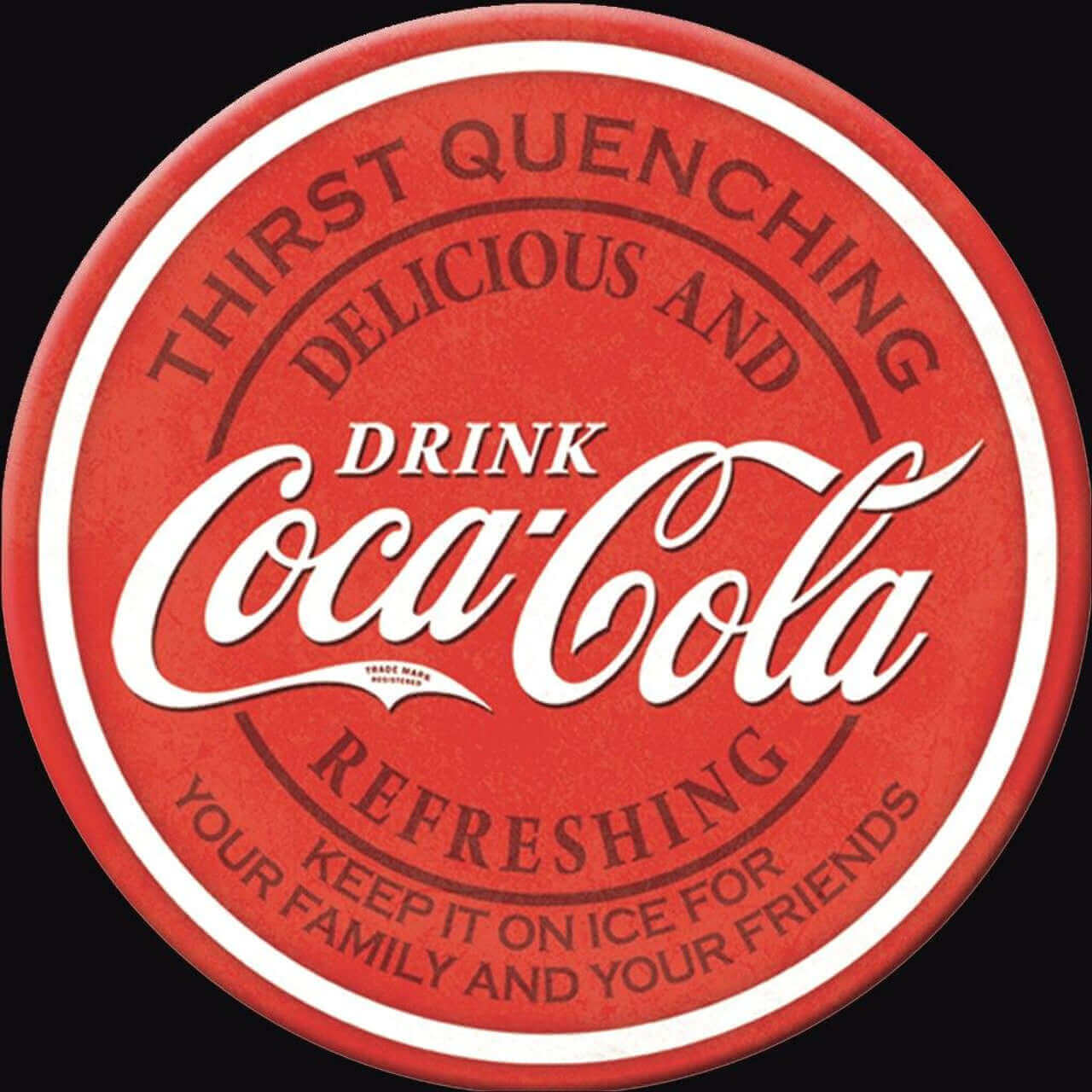 Vintage Coca-Cola sign with "Thirst Quenching" slogan, red circular design. Ideal for retro decor enthusiasts.