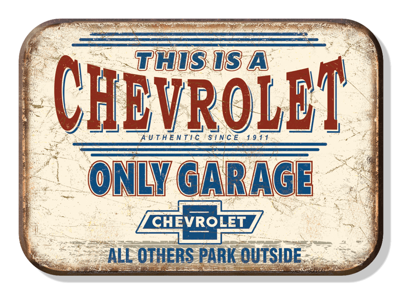Vintage Chevrolet sign magnet, 'This is a Chevrolet Only Garage,' rustic decor for auto enthusiasts, perfect for garage or man cave.