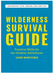 Wilderness Survival Guide book cover with tips for outdoor adventurers on navigation, food, shelter, and first aid.