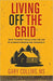 "Living Off Grid book cover by Gary Collins, featuring a cabin and trees, guide to transitioning to off-the-grid living."