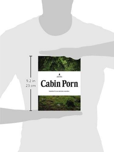 Cabin Porn Book cover showcasing rural escape inspiration, by Cabin Depot creators.