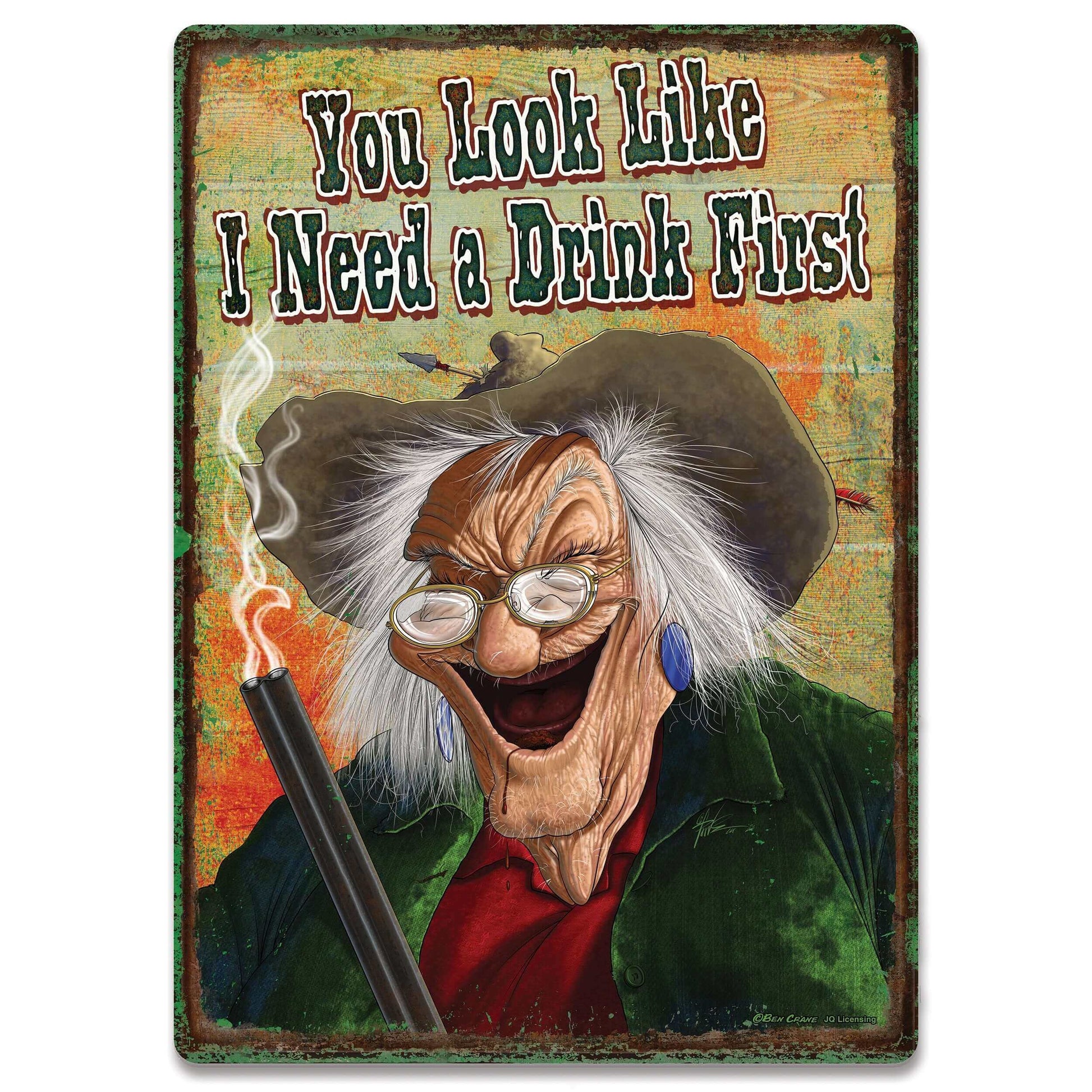 Humorous tin sign with a caricature and text 'You Look Like I Need a Drink First.' Perfect for customizing cabin spaces. Cabin Depot.