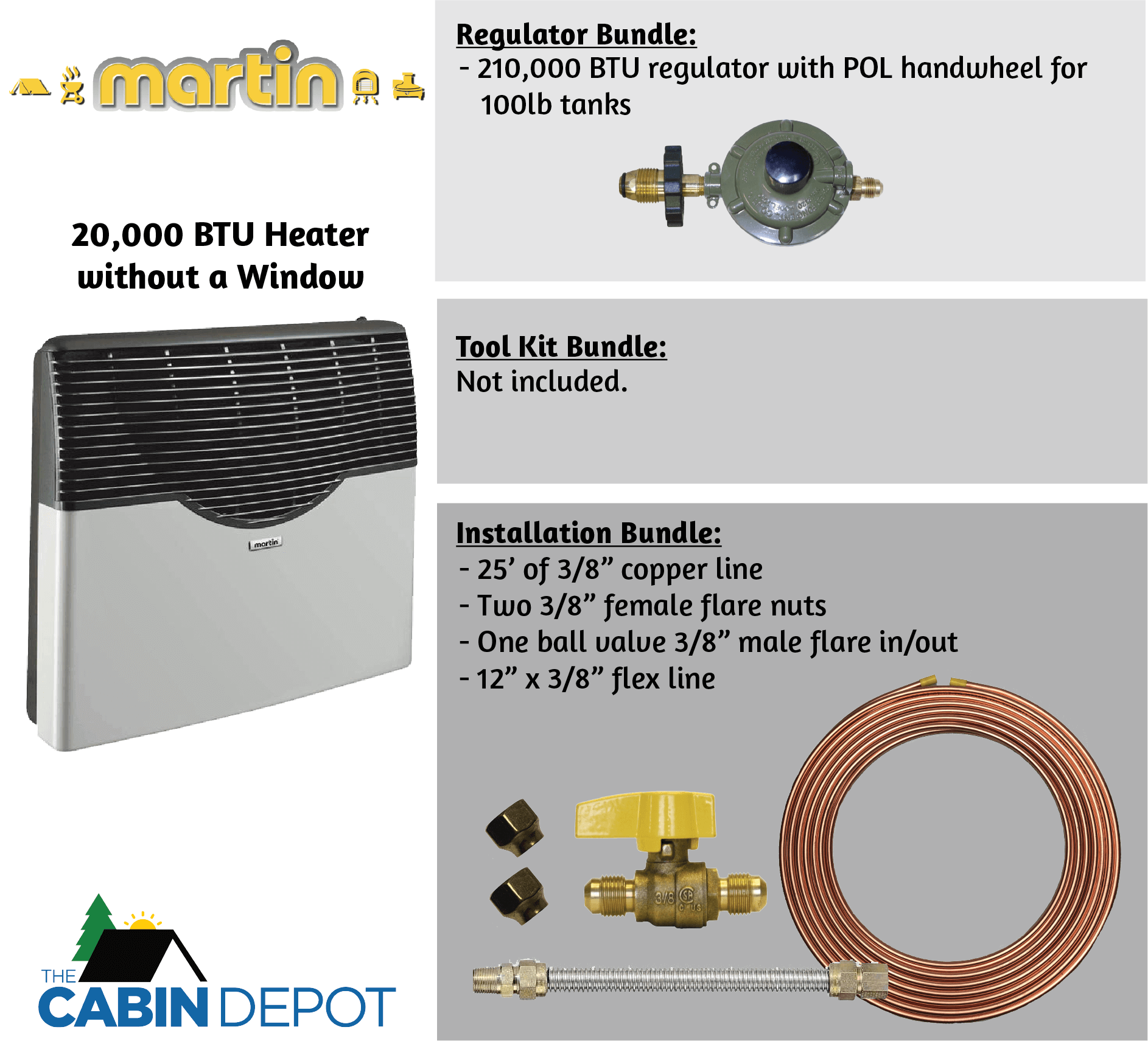 Cabin Depot Martin 20,000 BTU Direct Vent Propane Heater with installation and regulator bundles