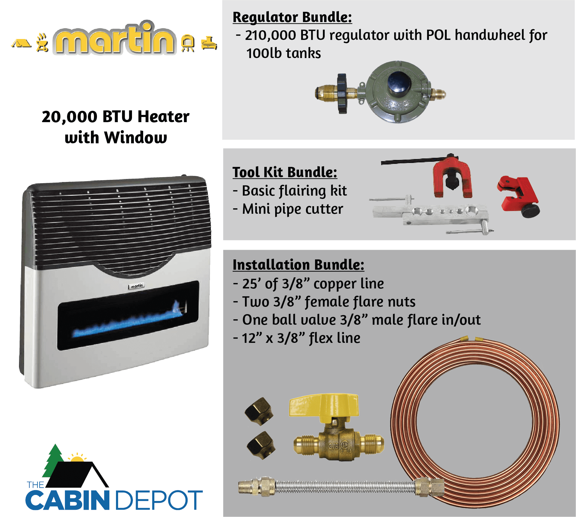 Martin 20,000 BTU Propane Heater with installation, regulator, and tool kit bundles by The Cabin Depot.