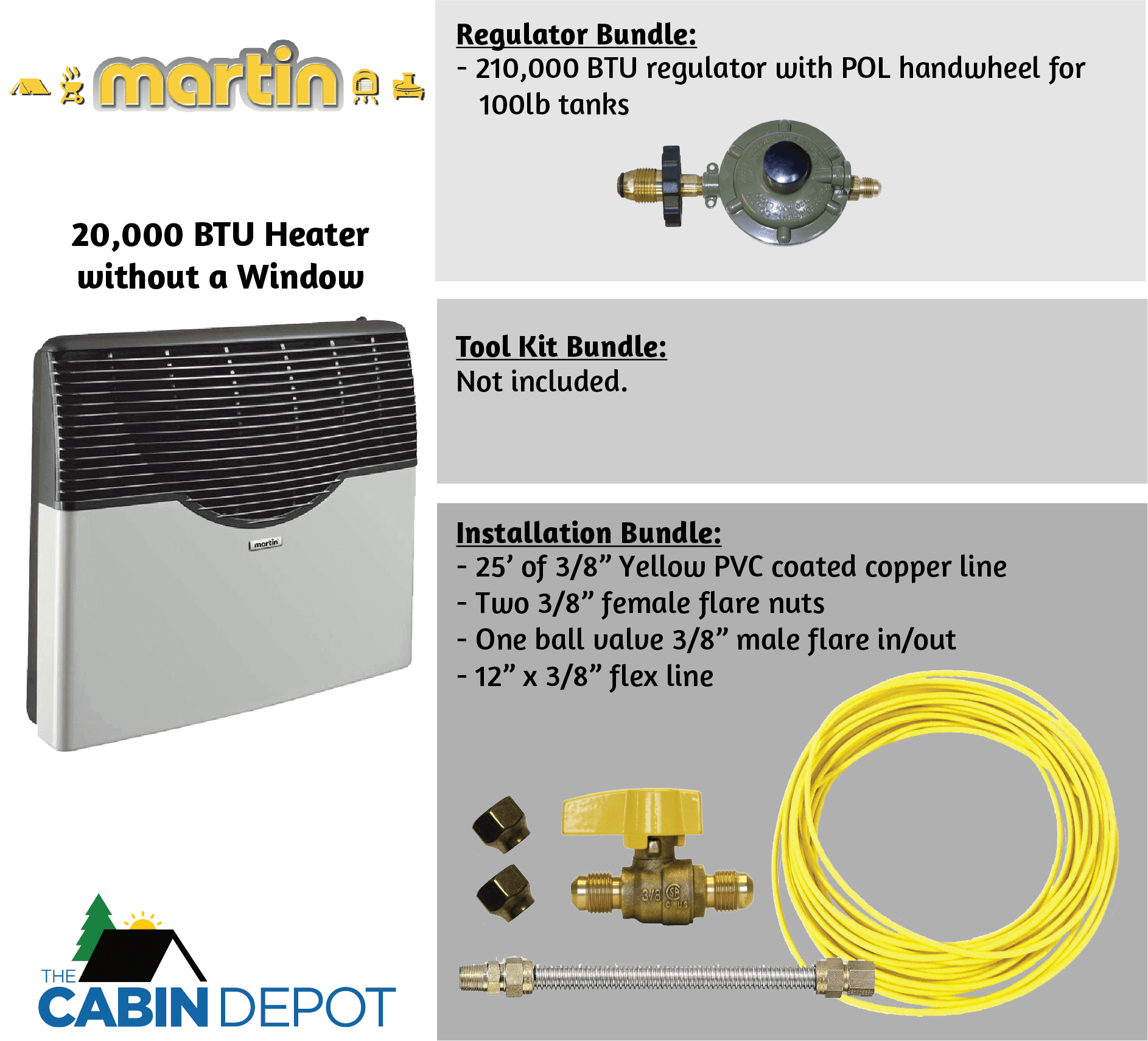 Martin 20,000 BTU Direct Vent Heater without Window, Installation Kit, and Regulator, available at The Cabin Depot.