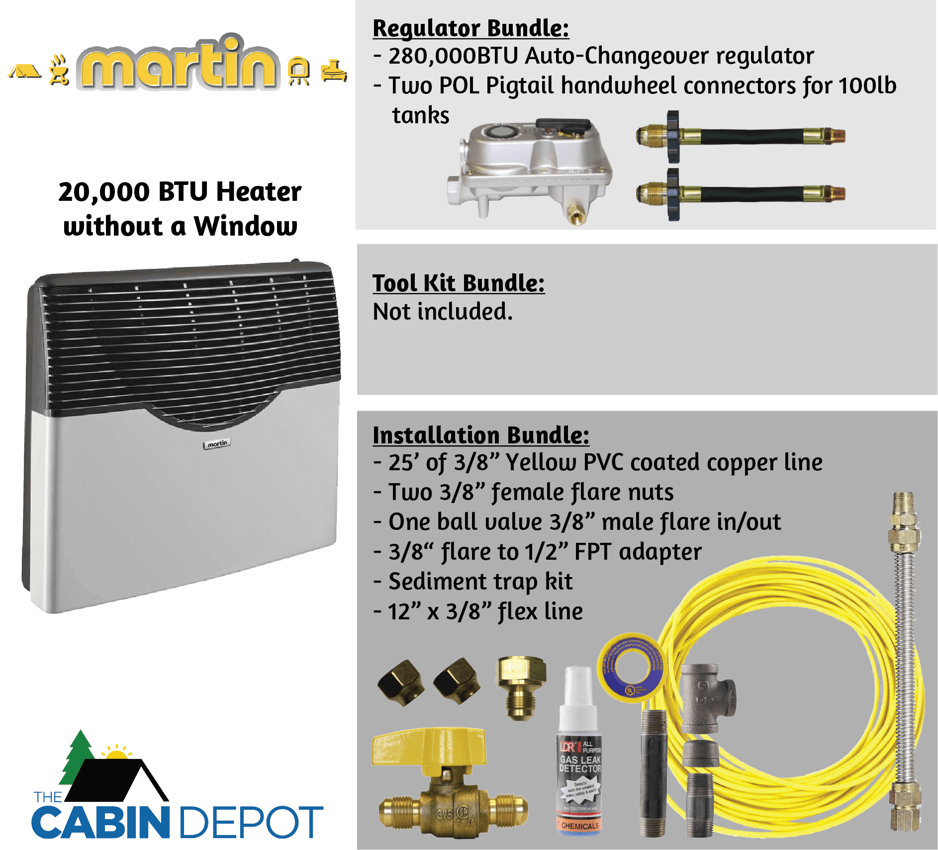 Martin 20,000 BTU Propane Heater without Window, Regulator and Installation Bundle - The Cabin Depot
