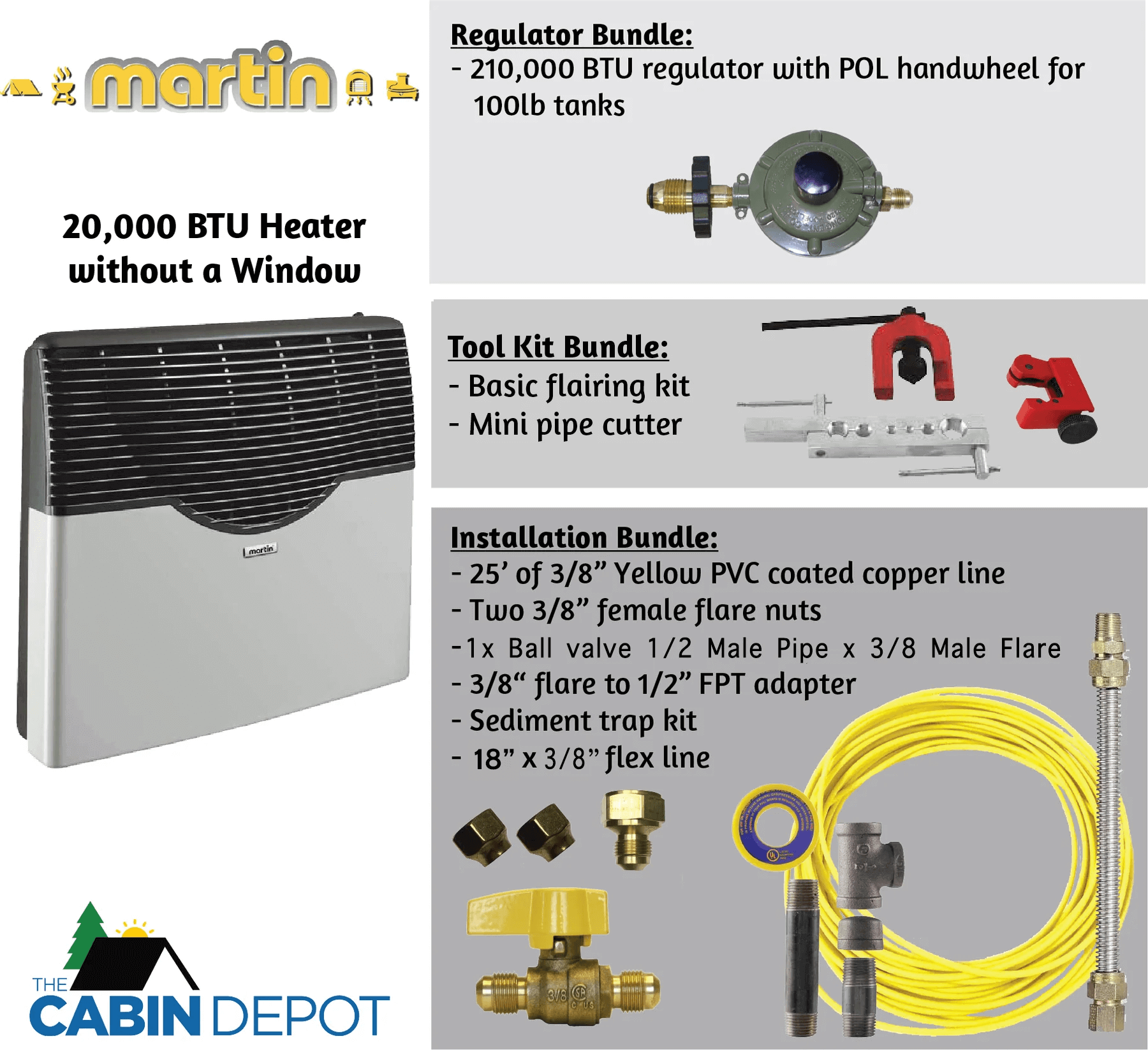 Martin 20,000 BTU Direct Vent Heater without Window - Regulator, Tool, Installation Bundles - Cabin Depot